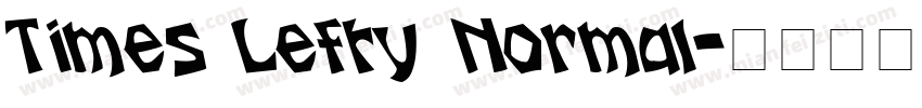 Times Lefty Normal字体转换